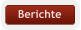 Berichte