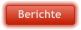 Berichte
